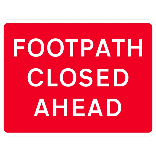 600mm x 450mm Footpath Closed Ahead - Black Plastic Sign